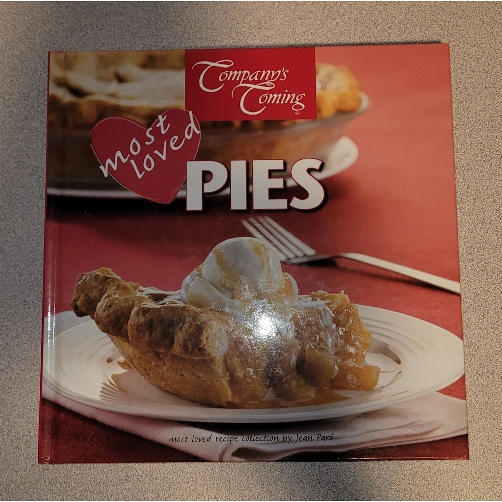 Company's Coming Most Loved Pies Creations by‎ Jean Pare Hardcover New